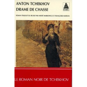 Tchkhov Drame chasse